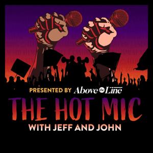 The Hot Mic with Jeff Sneider and John Rocha by John Rocha
