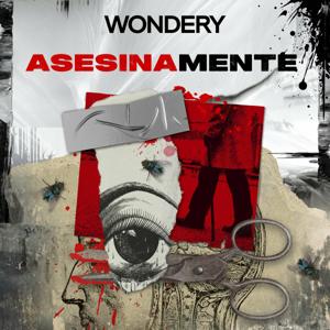 Asesinamente by Wondery
