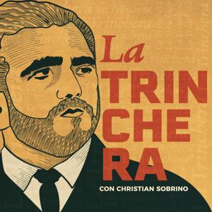 La Trinchera con Christian Sobrino by Christian Sobrino