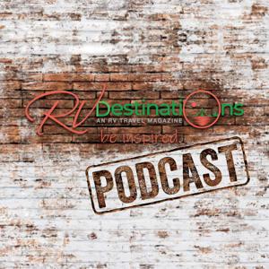 The RV Destinations Podcast