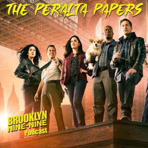 The Peralta Papers (Brooklyn Nine-Nine Podcast) by Charles Boyle