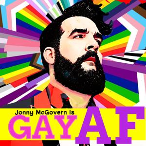 GAY AF by Jonny McGovern