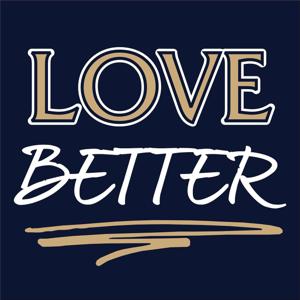 Love Better by Scott Beyer