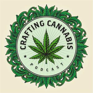 Crafting Cannabis by Crafting Cannabis Podcast