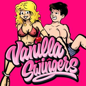 Vanilla Swingers - A Swinger Podcast for Newbies, by Newbies in the Lifestyle by Kat and Leo