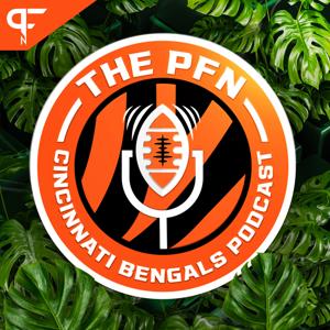 The PFN Cincinnati Bengals Podcast by Pro Football Network