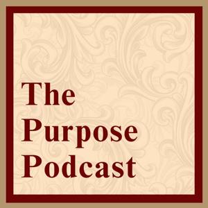 The Purpose Podcast