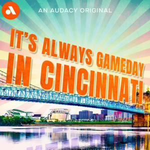 It’s Always Gameday In Cincinnati by Audacy