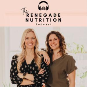 Renegade Nutrition by Elanie Welch and Kay Boyer