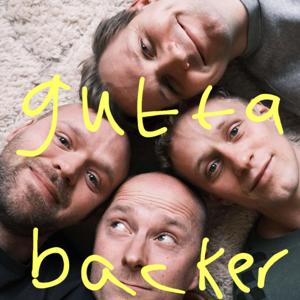 Gutta backer by Torjus Tveiten, Jørgen Ep, Eirik Hvattum & Johannes Fürst