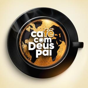 Café Com Deus Pai | Podcast oficial by Junior Rostirola