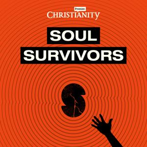 Soul Survivors by Premier Christianity magazine