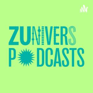 ZUnivers Podcasts by ZUnivers Podcasts