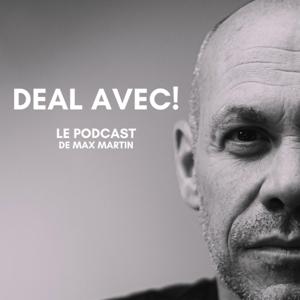 Deal avec! by Maxim Martin