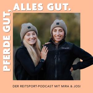 Pferde Gut, Alles Gut. by Mira Müller-Steinmann & Josephin Büttner