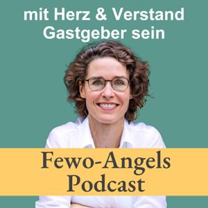 Fewo-Angels: Ferienwohnungen erfolgreich vermieten by Annik Rauh - Expertin für Ferienimmobilien