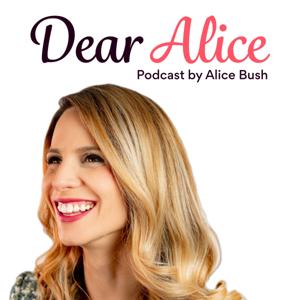 Dear Alice by Alice Bush