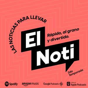 El Noti by Maca Carriedo y Javier Garza