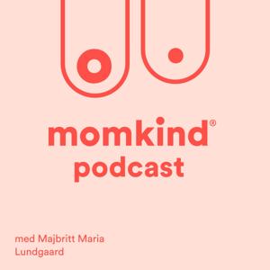 momkind podcast by momkind