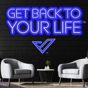Get Back To Your Life™