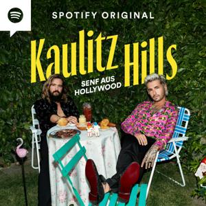 Kaulitz Hills - Senf aus Hollywood by Spotify & Bill und Tom Kaulitz