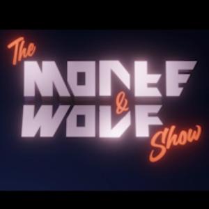 The Monte & Wolf Show by Last Free Nation