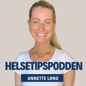 Helsetipspodden by Annette Løno