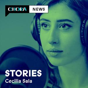Stories by Cecilia Sala – Chora Media