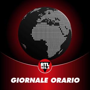 Giornale Orario di RTL 102.5 by RTL 102.5 Hit Radio s.r.l.