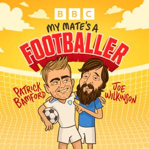 My Mate's A Footballer by BBC Radio 5 live