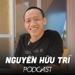 Nguyễn Hữu Trí Podcast by Nguyễn Hữu Trí