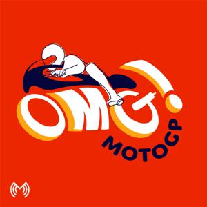 The OMG! MotoGP Podcast by MotorMouth Official