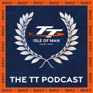 The TT Podcast by Isle of Man TT Races
