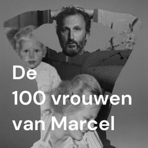 De 100 Vrouwen van Marcel by Marcel Musters