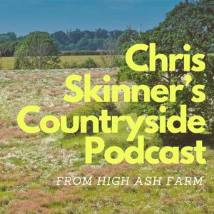 Chris Skinner's Countryside Podcast by SOUNDYARD