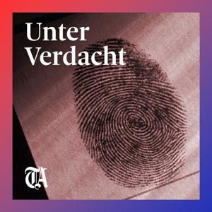 Unter Verdacht – der Schweizer Crime-Podcast by Tages-Anzeiger, Berner Zeitung, Basler Zeitung