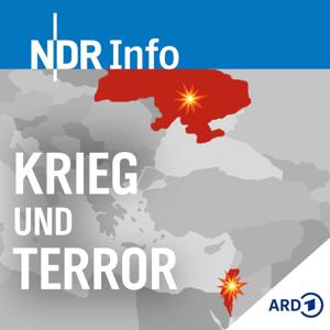 Krieg und Terror - Die Lage im Nahen Osten und in der Ukraine by NDR Info