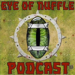 Eye of Nuffle by Eye of Nuffle Podcast