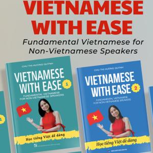 Vietnamese with Ease by Chu Thi Huong Quynh