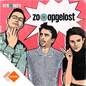 Zo, Opgelost by NPO Luister / KRO-NCRV