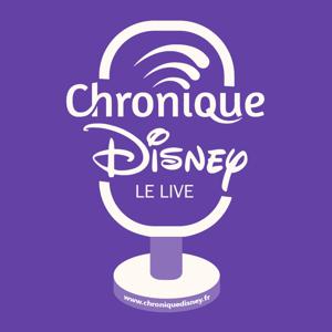 Chronique Disney - Le Live