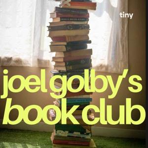 Joel Golby's Book Club by tiny podcasts