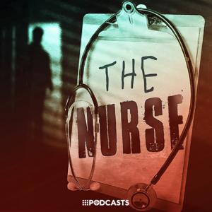 The Nurse by 9Podcasts