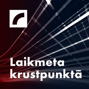 Laikmeta krustpunktā by Latvijas Radio 1