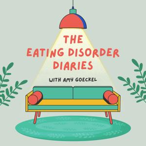The Eating Disorder Diaries by Amy Goeckel