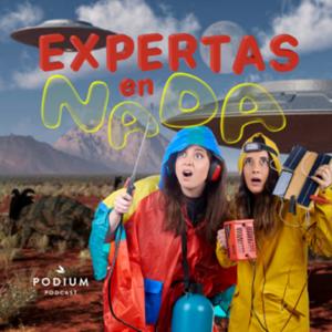 Expertas en Nada by Podium Podcast Chile