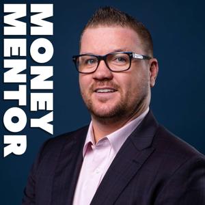 Money Mentor Podcast by Graeme Holm