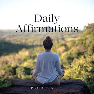 Daily Affirmations by Daily Affirmations
