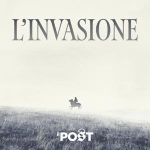 L'invasione by Il Post