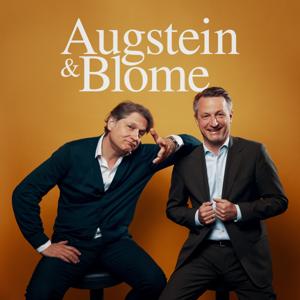 Augstein & Blome by Jakob Augstein, Nikolaus Blome / RTL+ / Audio Alliance